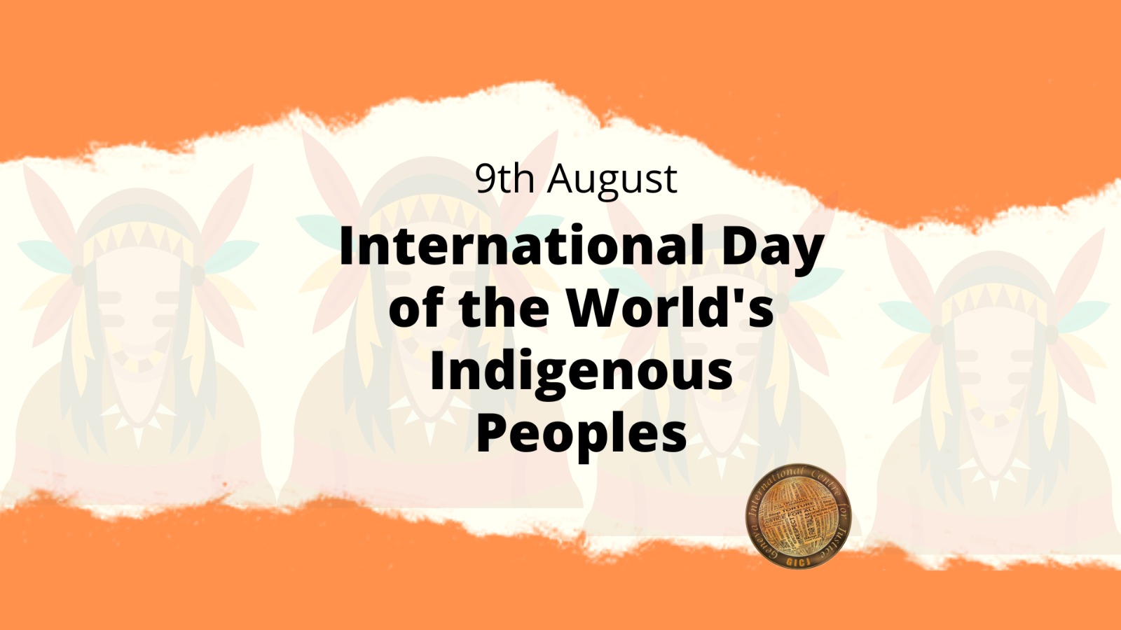 International Day Of The Worlds Indigenous Peoples 9th August